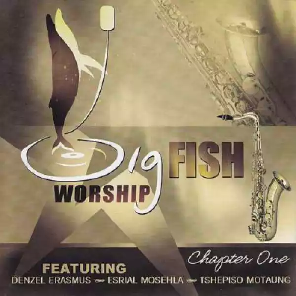 Big Fish Worship - Glory Halelluya (feat. Tshephiso Motaung)